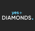 yes+ Diamonds